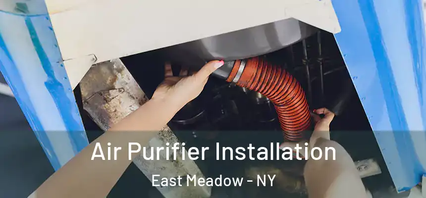 Air Purifier Installation East Meadow - NY